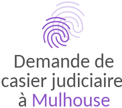 casier judiciaire mulhouse